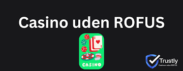 Casino Uden ROFUS med MGA - En Guide til Spiloplevelser Casino Uden ROFUS med MGA - En Guide til Spiloplevelser