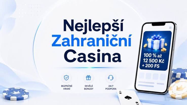 Zahraniční casina pro české hráče Jak vybrat to nejlepší